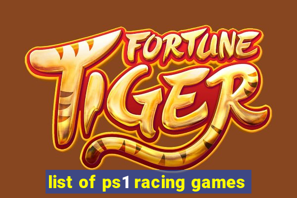 list of ps1 racing games