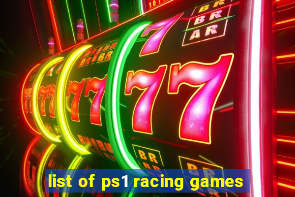 list of ps1 racing games