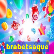 brabetsaque