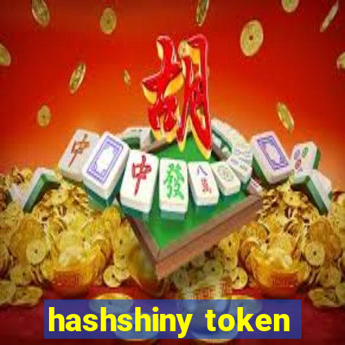 hashshiny token