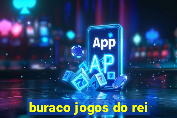 buraco jogos do rei