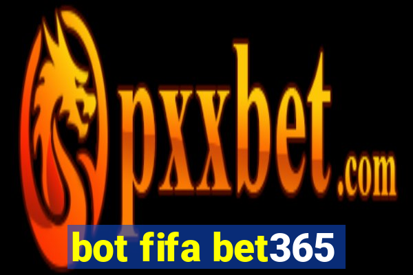 bot fifa bet365