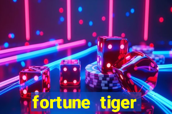 fortune tiger plataforma pagante