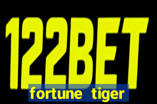 fortune tiger plataforma pagante