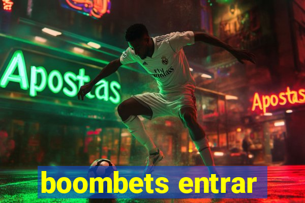 boombets entrar