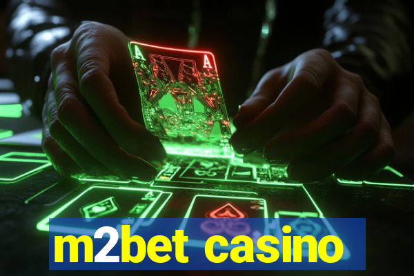 m2bet casino