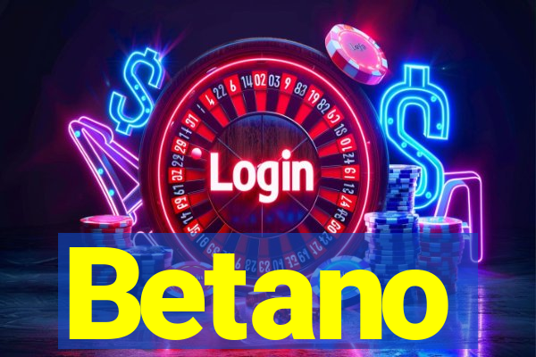 Betano