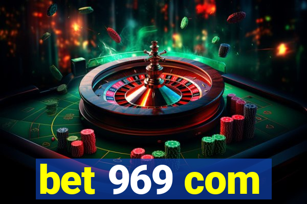 bet 969 com