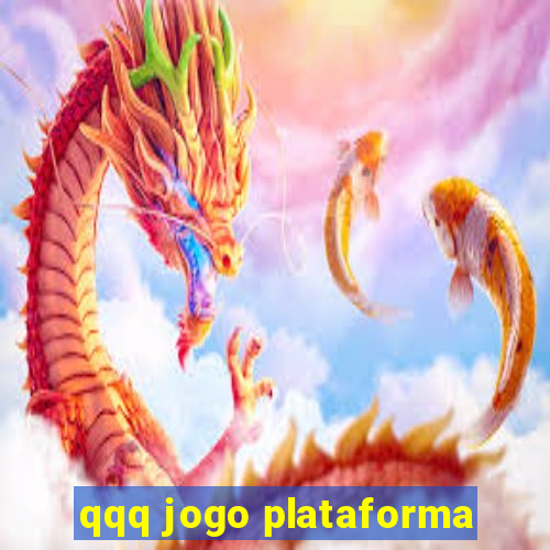 qqq jogo plataforma