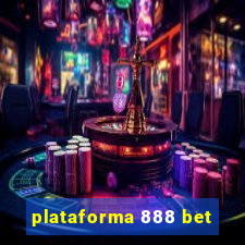 plataforma 888 bet