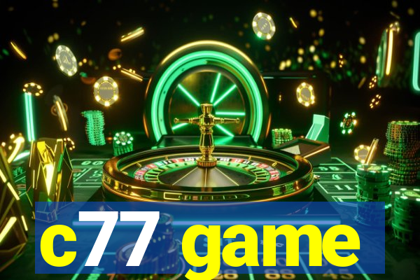 c77 game