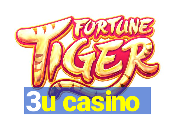 3u casino