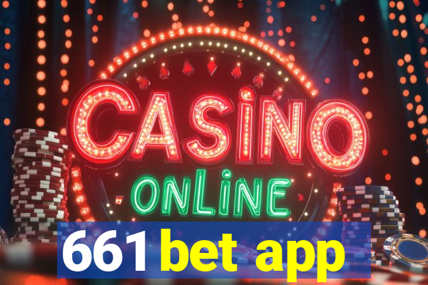 661 bet app