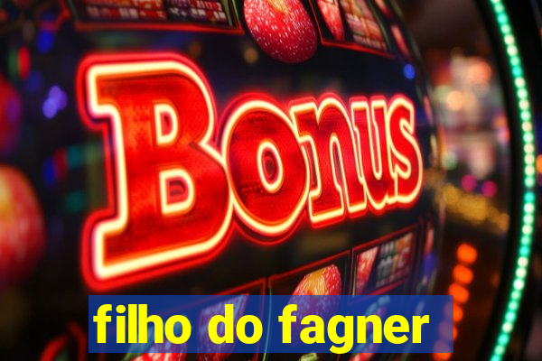 filho do fagner