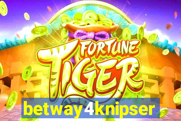 betway4knipser