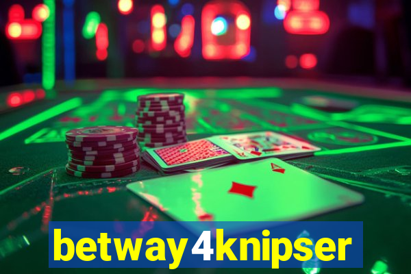 betway4knipser