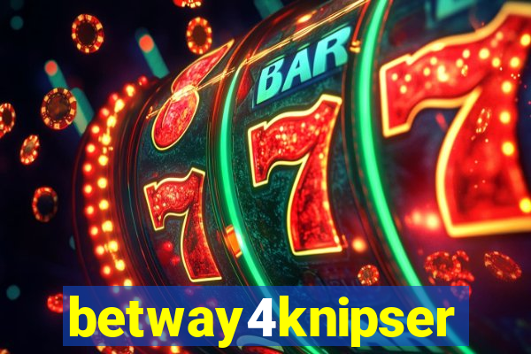 betway4knipser