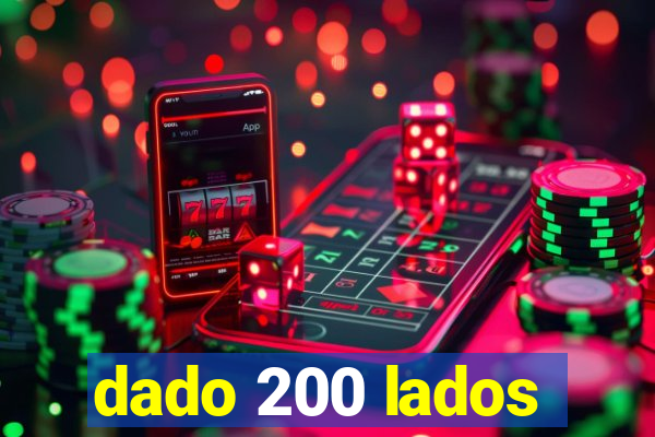 dado 200 lados