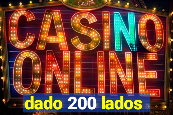 dado 200 lados