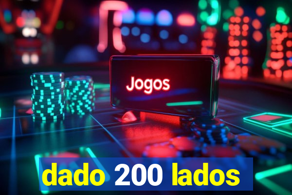 dado 200 lados