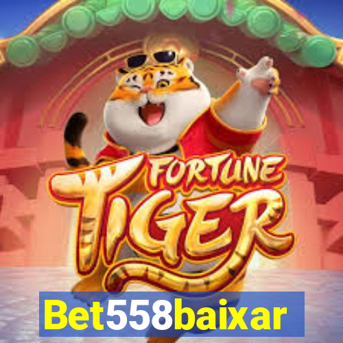 Bet558baixar