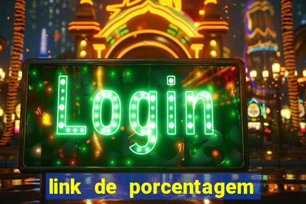 link de porcentagem dos slots pg