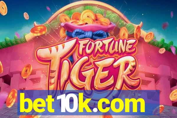 bet10k.com