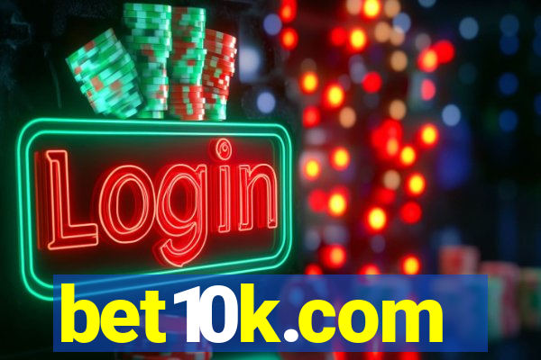 bet10k.com