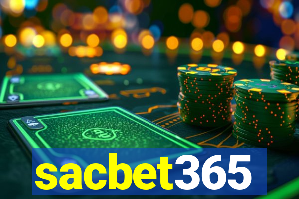 sacbet365