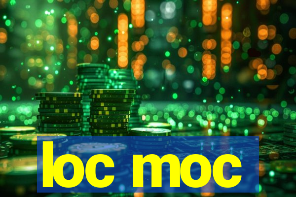 loc moc