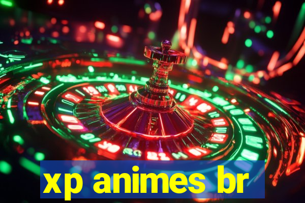 xp animes br