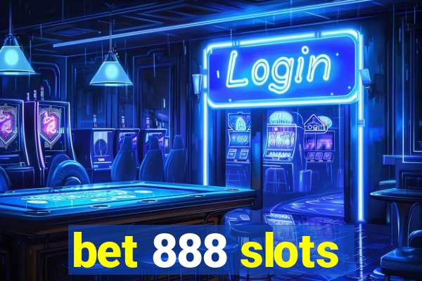 bet 888 slots