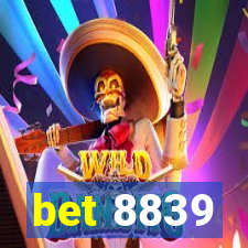 bet 8839