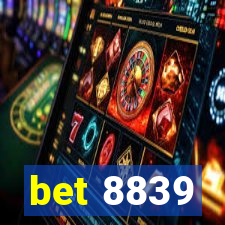 bet 8839