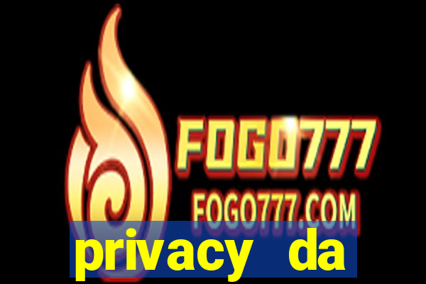 privacy da pipokinha gratis