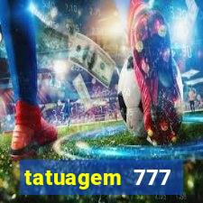 tatuagem 777 significado no crime