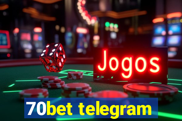 70bet telegram