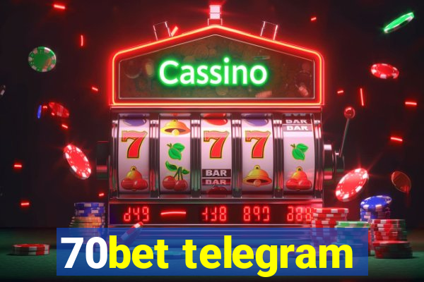 70bet telegram