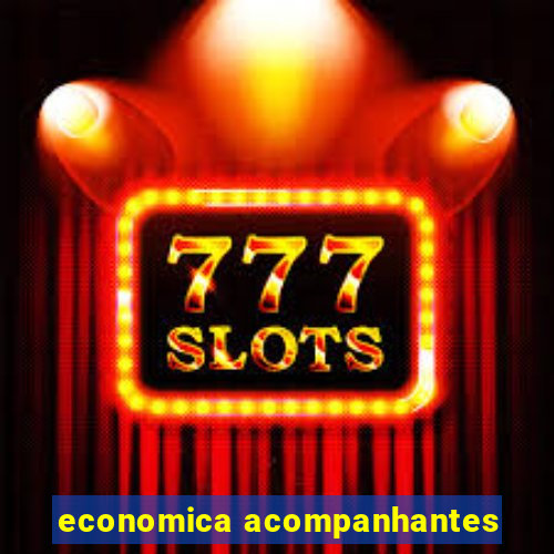 economica acompanhantes