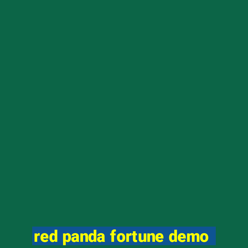 red panda fortune demo