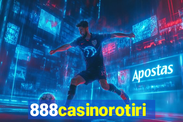 888casinorotiri