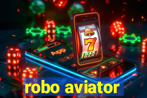 robo aviator