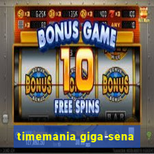 timemania giga-sena