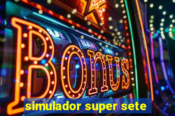 simulador super sete