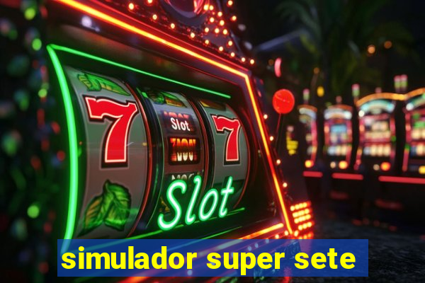 simulador super sete