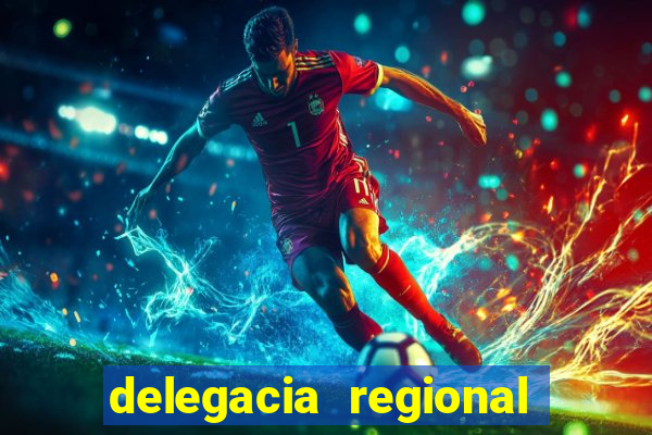 delegacia regional do trabalho