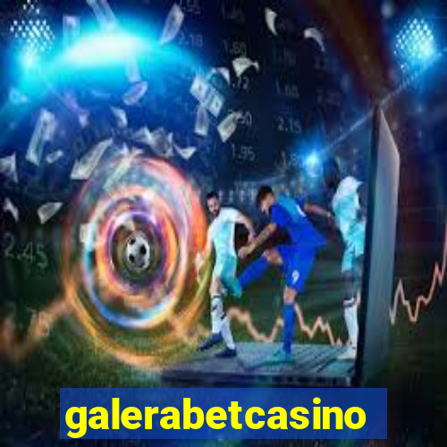 galerabetcasino