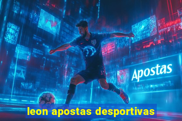 leon apostas desportivas