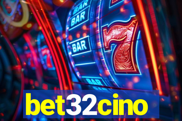 bet32cino