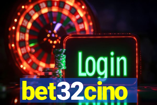 bet32cino